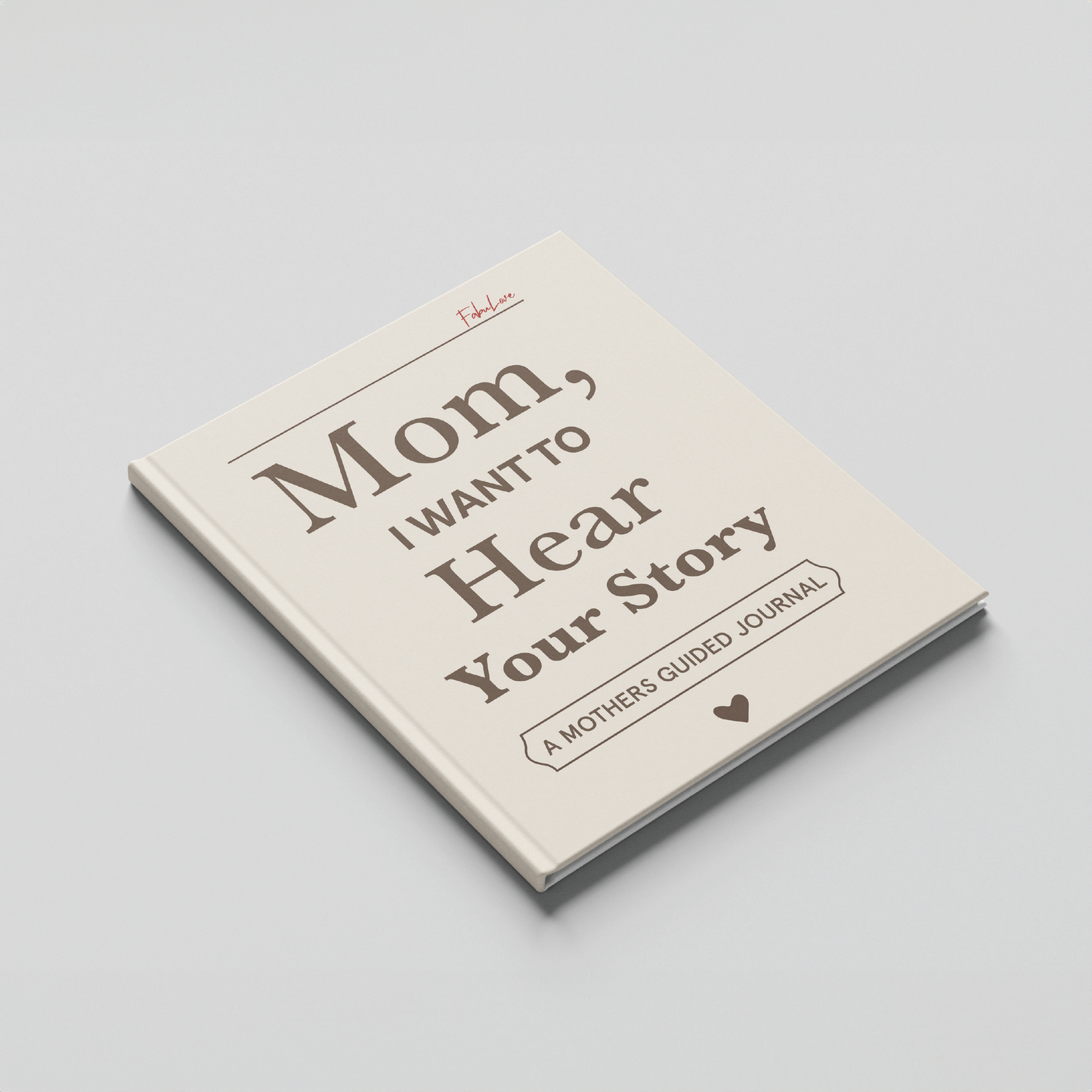Dear Mom Journal